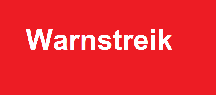 Das Bild zeigt einen roten Hintergrund mit dem Wort "Warnstreik" in weißer Schrift.